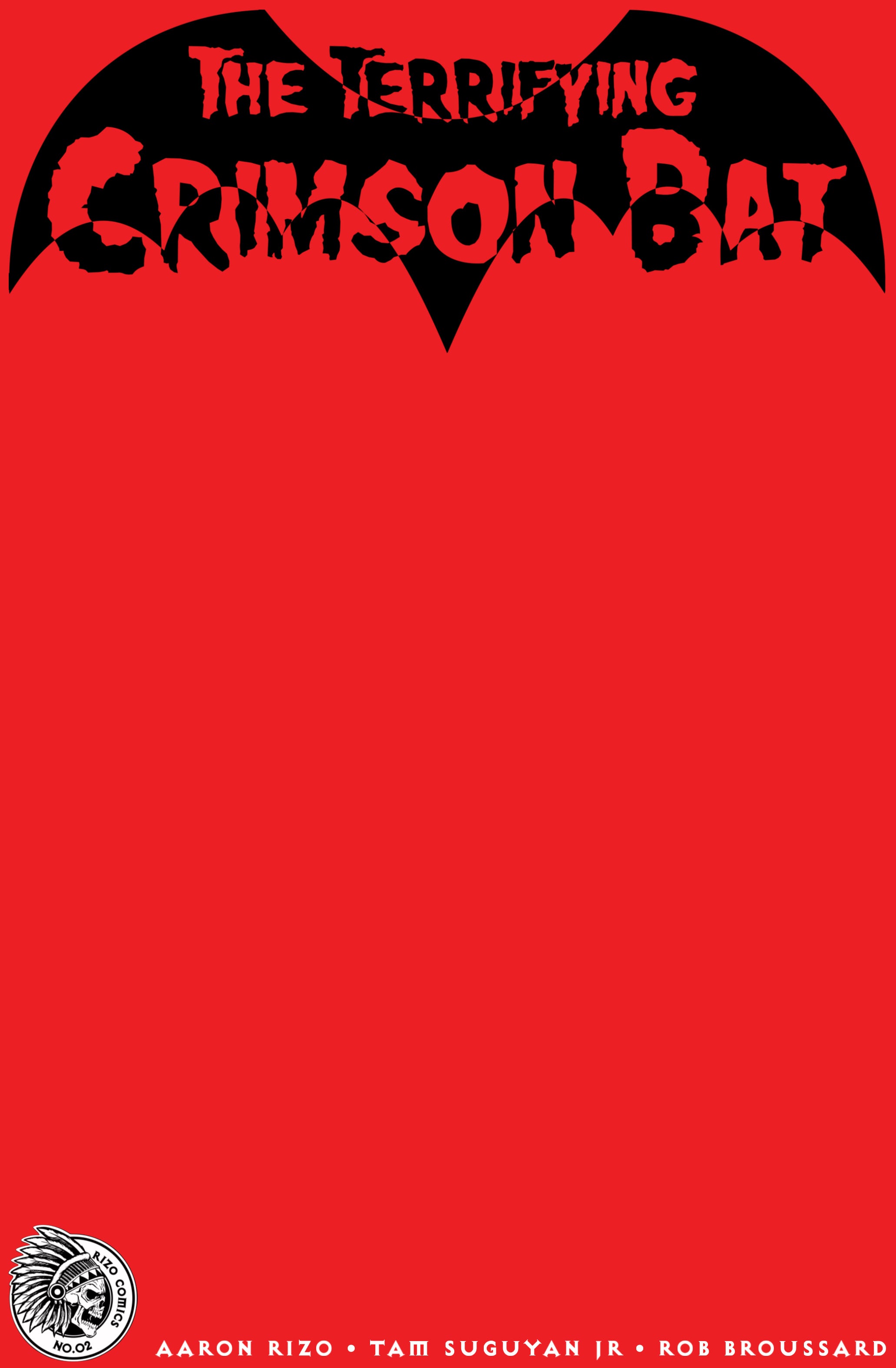 The Terrifying Crimson Bat #2 Red Blank PREORDER